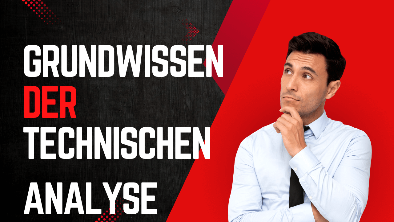 Mehr über den Artikel erfahren Grundwissen der Technischen Analyse