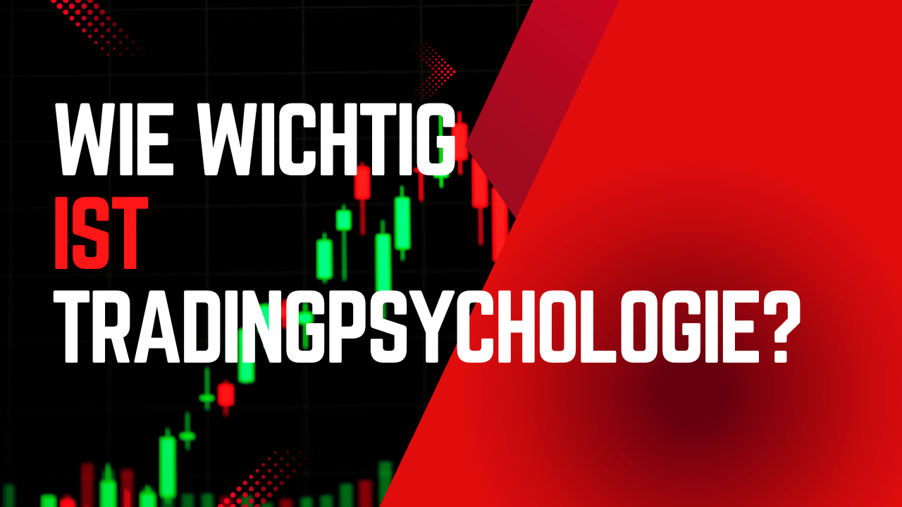 Mehr über den Artikel erfahren Die 6 wichtigsten Punkte in der Trading-Psychologie